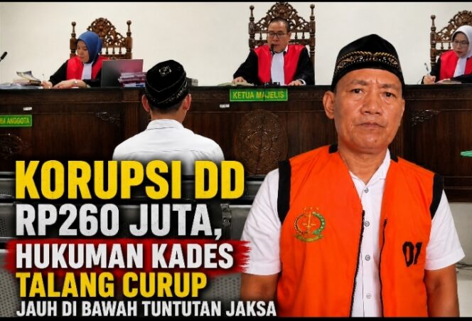 
 Korupsi DD Rp260 Juta, Hukuman Kades Talang Curup Jauh di Bawah Tuntutan Jaksa