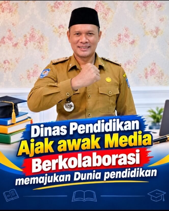 
 Dinas Pendidikan Ajak awak Media Berkolaborasi memajukan Dunia pendidikan